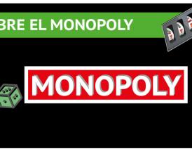 El juego de mesa del Monopoly